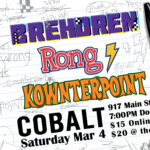 Brehdren rock the Cobalt March 4